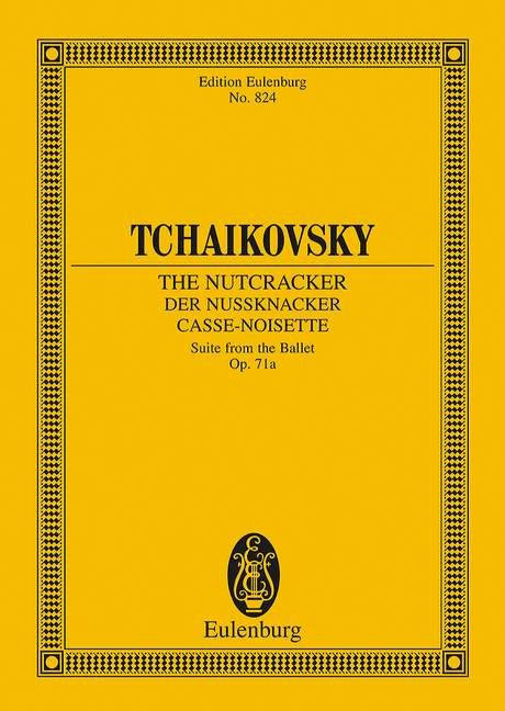 The Nutcracker, op. 71a (Suite from the Ballet). Study Score. 9783795767297