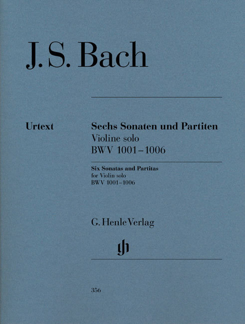 Sechs Sonaten und Partiten, Violine solo,  BWV 1001-1006 = Six Sonatas and Partitas for Violin solo, BWV 1001-1006