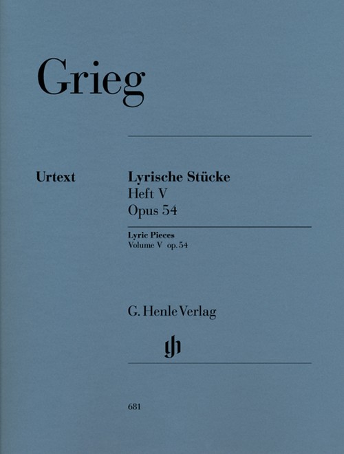 Lyric Pieces, vol. V, op. 54 = Lyrische Stücke, Heft, V, op. 54