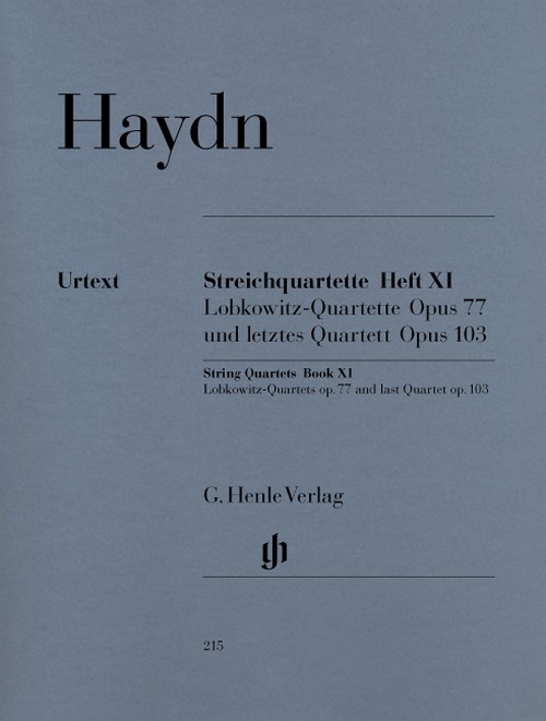 Streichquartette Heft XI: Lobkowitz-Quartette Opus 77 und letztes Quartett Opus 103