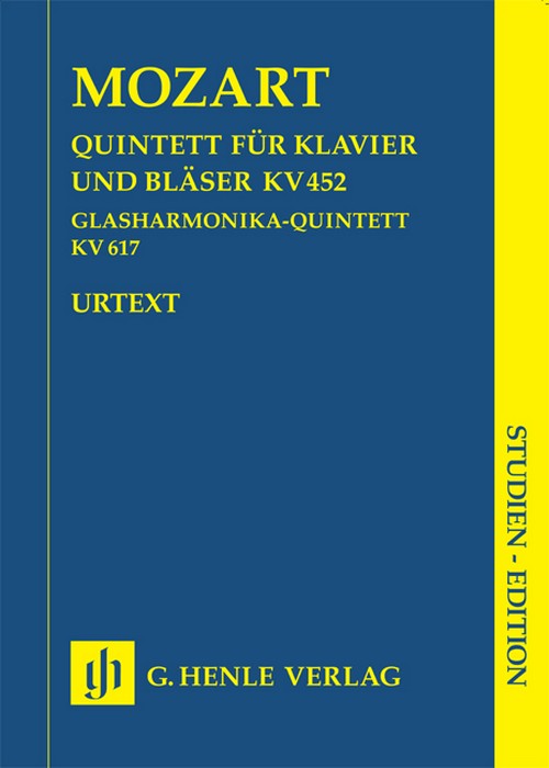 Quintett für Klavier und Bläser KV452. Glasharmonika-Quintett KV617. Urtext