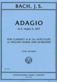 Adagio E-Flat Major BWV 1017, for Clarinet (or Alto Flute or Cor Anglais) and Piano. 9790220427466