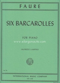 Six Barcarolles, for piano. 9790220406218