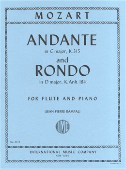 Andante in C, KV 315 and Rondo in D, KV Anh. 184. Edition for Flute and Piano