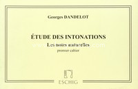 Etude des Intonations, 1: Les notes naturelles