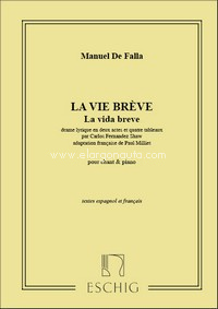 La Vie Brève - La vida breve: Drame lyrique en deux actes et quatre tableaux, Vocal and Piano. 9790045007010