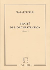 Traité de l'Orchestration. V. 4