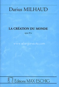 La creation du monde, opus 81A, Conducteur