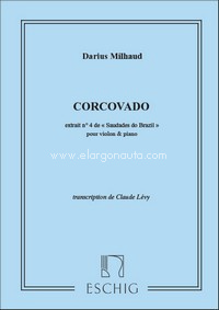 Saudades Do Brazil N 4 Corcovado Violon-Piano , Violin and Piano