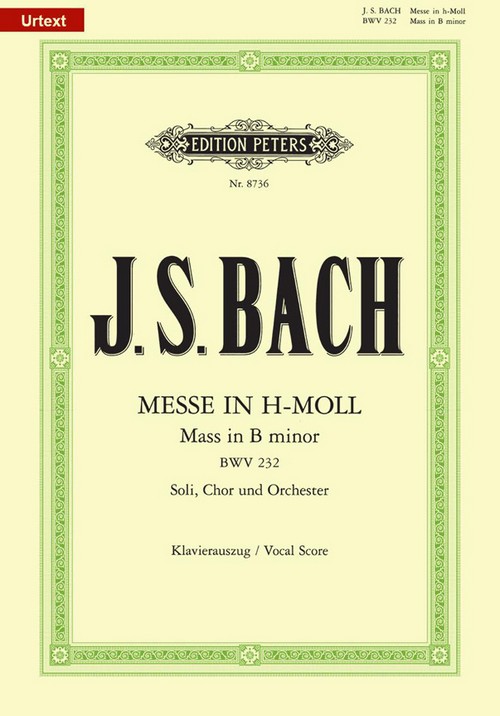 Mass In B Minor BWV 232, SATB and Piano Accompaniment. 9790014070823