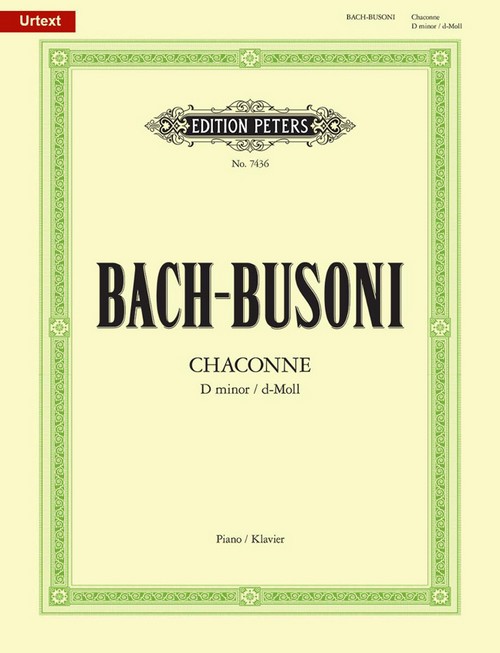 Chaconne In D Minor BWV 1004 For Piano: for Solo Violin. 9790577080000