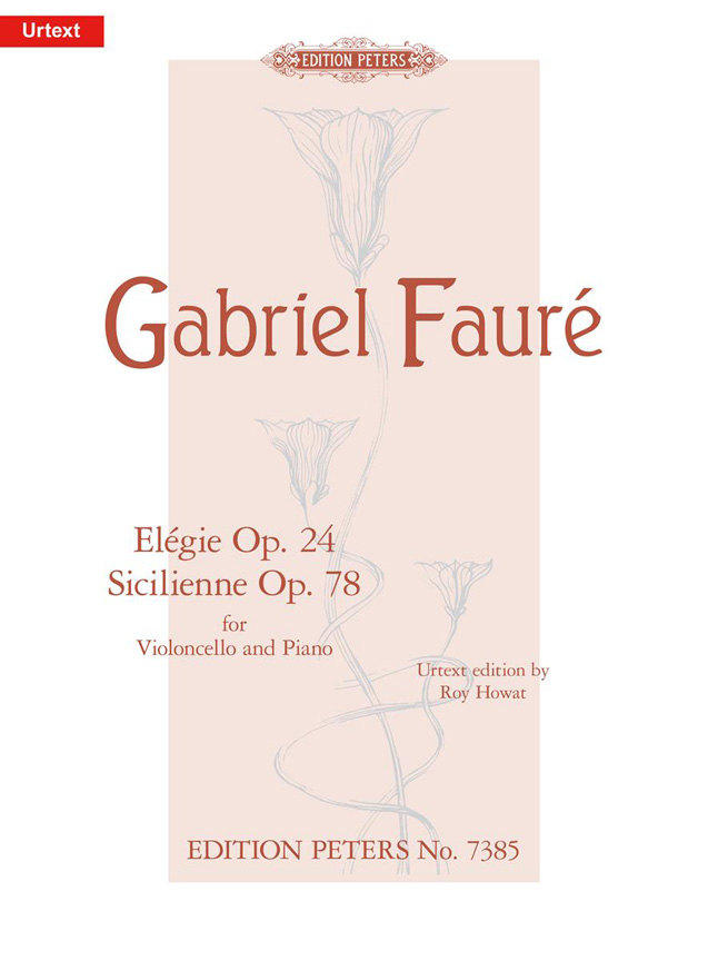 Elégie Op. 24. Sicilienne Op. 78, for Violoncello and Piano. 9790577082486