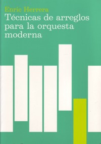 Técnicas de arreglos para la orquesta moderna