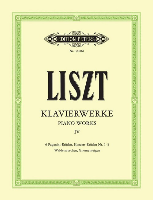 Piano Works Volume 4: Etüden Teil II - Liszt,
