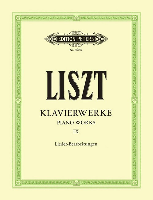 Piano Works Vol. 9: Lieder-Bearbeitungen. 9790014016838
