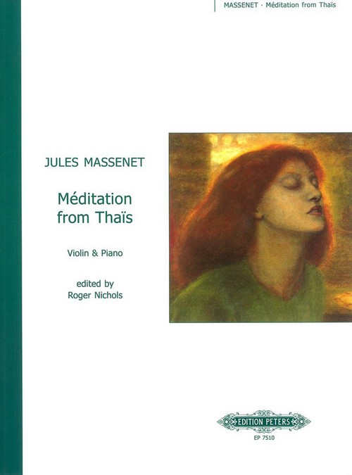 Méditation from "Thaïs", Violin and Piano. 9790577081335