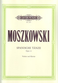 Spanische Tänze, Op. 12, Violine und Klavier. 9790014009786 Spanische Tänze, Op. 12, Violine und Klavier. 9790014009786