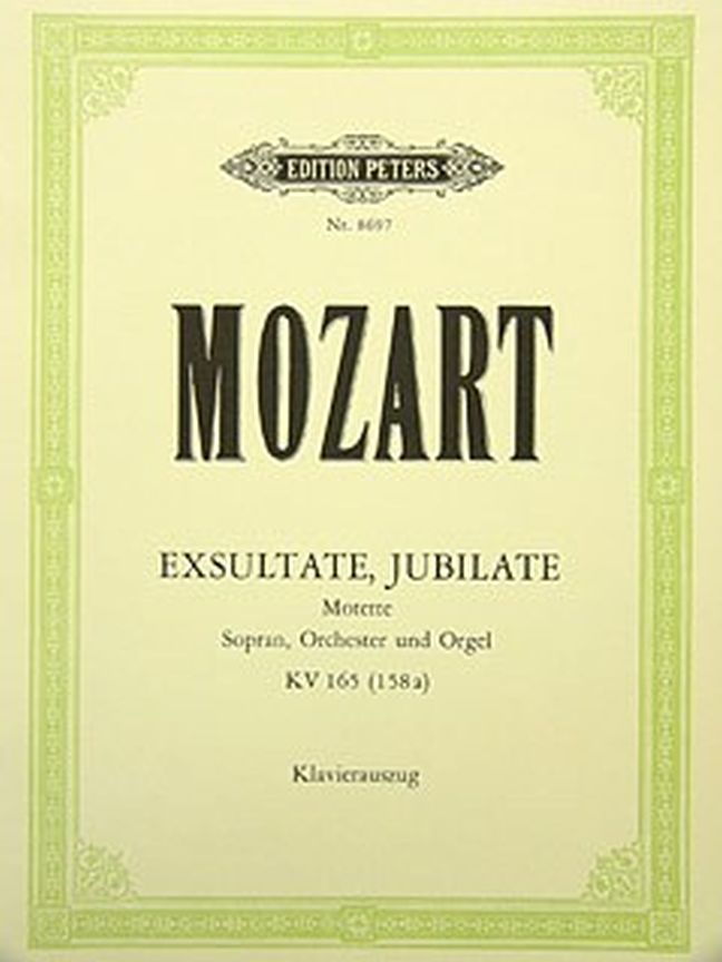 Exsultate Jubilate K.165, SATB and Piano