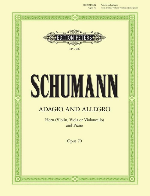 Adagio and Allegro, Op. 70: For Horn (Violin, Viola or Violoncello) and Piano, Horn and Piano. 9790577082714