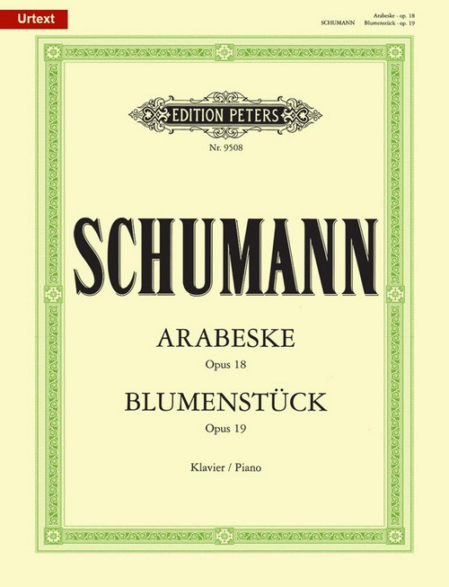 Arabeske Op. 18. Blumenstück, op. 19, Piano Score. 9790014103651