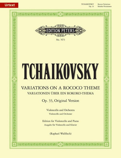Rococo Variations Op. 33 (Original Version). Instrumental Solo Cello & Piano Accompaniment. Urtext. 9790577084756