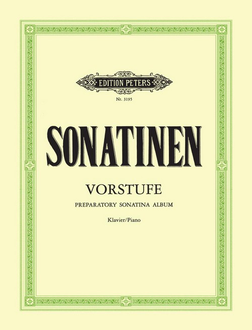 Sonatinen Vorstufe = Preparatory Sonatina Album, Piano