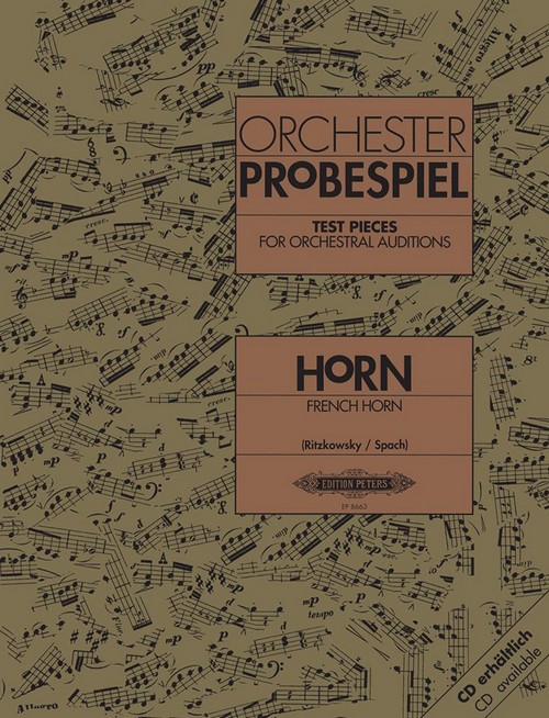 Orchester Probespiel. Test pieces for orchestral auditions. Horn