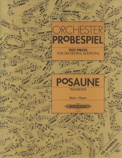 Orchester Probespiel. Test Pieces for Orchestral Auditions. Trombone