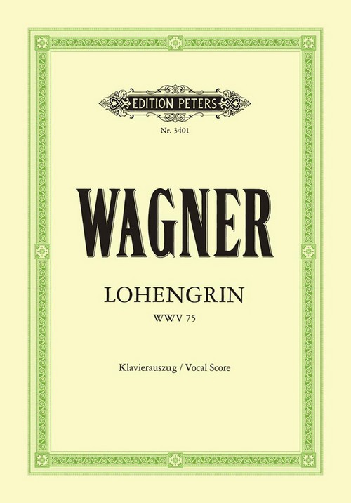 Lohengrin, Piano Reduction. 9790014016067