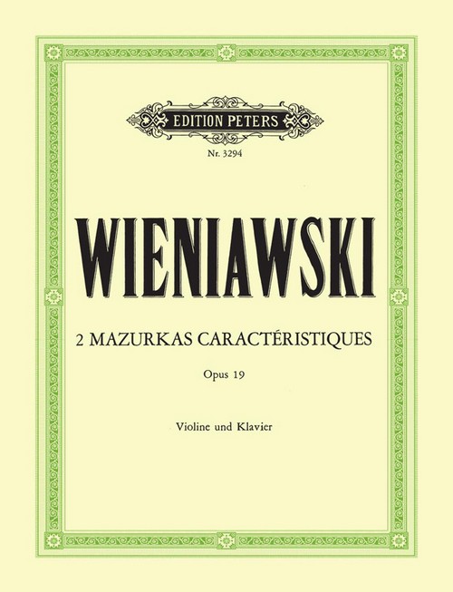 2 Mazurkas caractéristiques op. 19 , Violin and Piano. 9790014015367