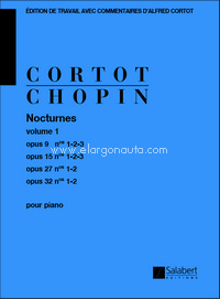 Nocturnes Op. 9, 15, 27, 32 - 1er volume: Edition De Travail Avec Commentaires D'Alfred Cortot - Partition, Piano. 9790048041356