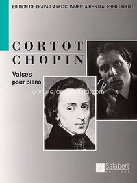 Valses: Edition De Travail Avec Commentaires D'Alfred Cortot - Partition, Piano. 9790048041325