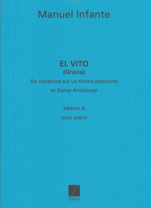 El Vito (Gracia). Édition A, pour piano