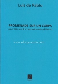 Promenade sur un corps, flute and various instruments