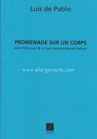 Promenade sur un corps, flute and various instruments. 9790048004597