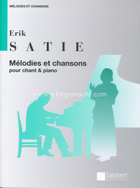 Mélodies et chansons: pour chant & piano, Soprano Voice and Piano