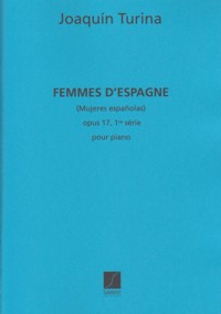 Femmes d?Espagne, 1e serie, op. 17, piano. 9790048004474