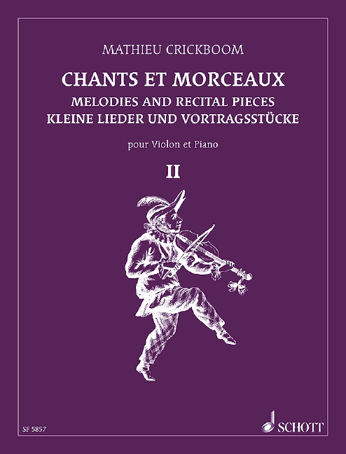 Chants et morceaux, vol. 2, violon et piano. 9790543500365