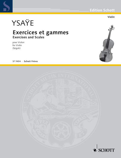 Exercices et gammes, pour violon = Exercises and Scales, for Violin