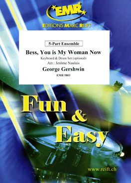 Bess, You is My Woman Now: Flexi-Band [5 Parts] Keyboard, Drum Set optional, Concert Band/Harmonie. 9788322413869