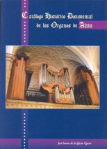 Catalogo histórico documental de los órganos de Álava