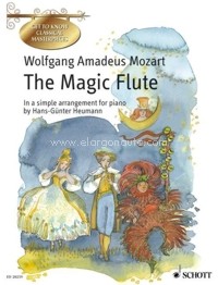The Magic Flute, KV 620. A German Comic Opera in two acts. Easy Piano