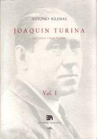 Joaquín Turina. V1 - (su obra para piano). 9788438101452