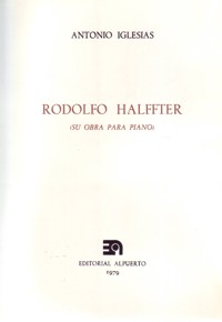 Rodolfo Halffter: su obra para piano