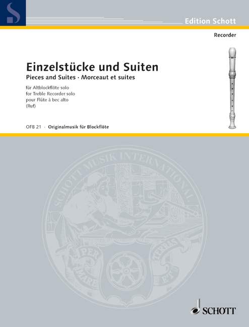 Solo Pieces and Suites, por Treble Recorder = Einzelstüke und Suiten, für Altblockflöte solo. 9790001099004