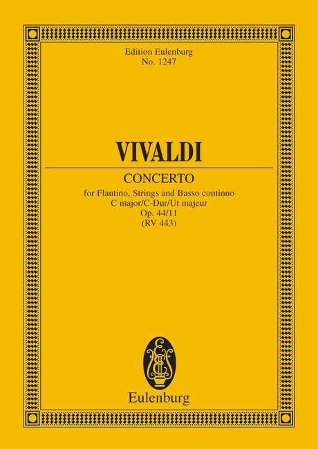 Concerto for Flautino, Strings and Basso continuo, C major, op. 44/11, RV 443