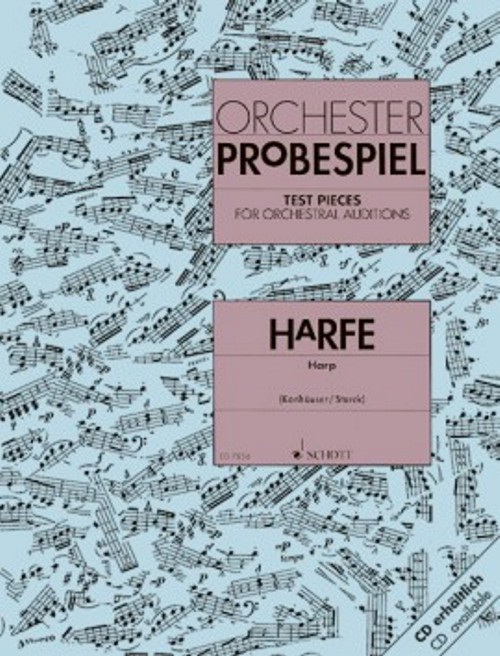Orchester Probespiel. Test Pieces for Orchestral Auditions. Harp