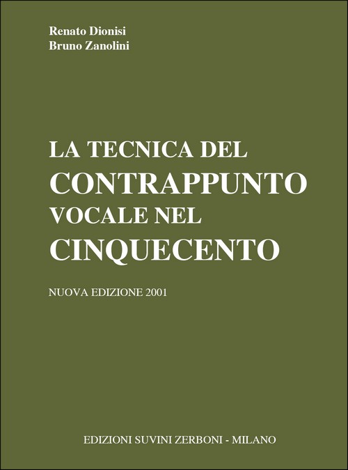 La tecnica del contrappunto vocale nel Cinquecento. 9790215600478