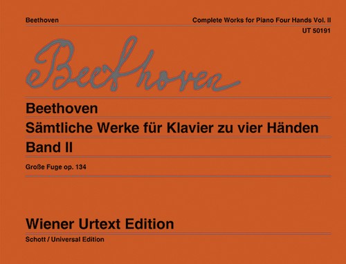 Complete Works for Piano Four Hands op. 134 Band 2 = Sämtliche Werke für Klavier zu vier Händen op. 134 Band 2. 9783850556088