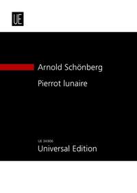 Pierrot lunaire, for speaker and 5 instrumentalists, Study Score. 9783702469825